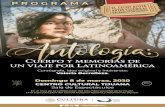 Antología: Cuerpo y memorias de un viaje por Latinoamérica · 2020-03-07 · Antología: Cuerpo y memorias de un viaje por Latinoamérica Una coproducción del Centro Cultural Tijuana