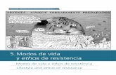 5. Modos de vida y ethos de resistencia - Inicionomadas.ucentral.edu.co/nomadas/pdf/nomadas_43/43_9M... · 2016-03-30 · ponen alternativas al capitalismo vigente, rescatando los