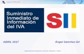 ABRIL 2017 Ángel Sánchez Gil - Agencia Tributaria...15 Factura con IVA pendiente de devengo (operaciones de tracto sucesivo) Dependencia de Asistencia y Servicios Tributarios - DCGC