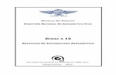 DIRREECCCIIÓÓNN NAACCIIOONNAALL D EE … · 2012-08-13 · de las instalaciones y servicios de navegación aérea y de las comunicaciones ATS pertinentes, cumple con la estructura