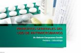 PRINCIPIOS GENERALES DEL USO DE ANTIMICROBIANOSpediatrasyucatan.org.mx/admin/uploads/page_menu_pages/... · 2018-04-05 · “El uso de antibióticos debe regirse por los principios