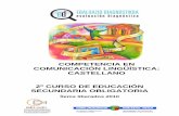 COMPETENCIA EN COMUNICACIÓN LINGÜÍSTICA: CASTELLANO …ediagnostikoak.net/edweb/cas/item-liberados/2011/castellano/DBH/It… · COMPETENCIA EN COMUNICACIÓN LINGÜÍSTICA: CASTELLANO