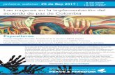 Las mujeres en la implementación del acuerdo de …...2017/09/25  · Las mujeres en la implementación del acuerdo de paz de Colombia A un año de la firma del acuerdo final de paz