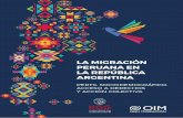 LA MIGRACIÓN - argentina.iom.intargentina.iom.int/co/sites/default/files... · La Organización Internacional para las Migraciones (OIM), el Organismo de Na - ciones Unidas para