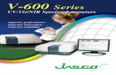 Serie · 2012-06-18 · Serie V-600 Espectrofotómetros UV-Vis/NIR Línea de Instrumentación Analítica de Precisión Diseño Compacto Excelente Sistema Óptico Alta Velocidad de