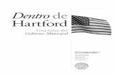 Dentro de Hartfordhartfordinfo.org/issues/wsd/government/InsHtfdSpan.pdf · En Hartford, antes de la enmienda a los Estatutos, el poder zonal estaba en las manos de la Corte del Consejo