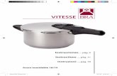 Manual Bra Vitesse - Optimus Ferretería · Alta presión 2 - cocina súper rápida (1 kg/cm2) La selección de las presiones depende del tipo de alimento, del sistema que se pretenda