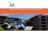 Manual Técnico de Construcción - TINETel cemento, los agregados pétreos, el agua de mezclado, los morteros, las lechadas, el cimbrado y descimbrado de elementos estructurales, el