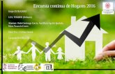 Encuesta continua de Hogares 2016 - Instituto Nacional de ... · Tutor: Fco. J. Gómez Senent ... lineal, vemos que las personas que tienen más de 50 años, presentan una vivienda