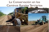 Caminos Rurales Terciarioscaminosrurales.org.ar/caminos-rurales-2016/pdfs/...Es el perfil deseable para la situación de rasante por debajo del terreno natural, con la conformación