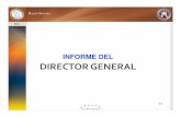 INFORME DEL DIRECTOR GENERALtransparencia.esonora.gob.mx/NR/rdonlyres/E23AF487...de subsidio destinado al gasto operativo y se recaudó el 72.54% de la proyección de Ingresos Propios