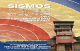 SISMOS - DIPECHO LACdipecholac.net/docs/files/205-sismos-ciencia-y-comunidad-en-la-gest… · de la Tierra. Debemos siempre recordar que un sismo es un fenómeno enteramente natural