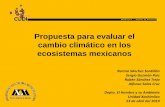 Propuesta para evaluar el cambio climático en los ... · (Sistema de Clasificación Climática de Köppen adaptado para la República Mexicana) Dra. Enriqueta García de Miranda