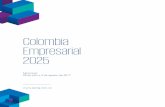Colombia Empresarial 2025 · Mesas de trabajo Colombia Empresarial 2025 se realizó en dos jornadas. La primera, realizada el 26 de julio, consistió en un taller de Mesas Sectoriales