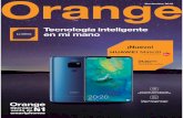Noviembre 2018 Orange - Sertel Móviles · del 05/11/18 al 02/12/18. 2 MultiSIM: 1 MultiSIM por cada línea móvil. Cuota de alta de cada SIM 5€. 3 El precio de tarifa no incluye