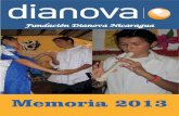 Memoria 2013 - Fundación Dianova Nicaragua · de agua potable. Además, iniciar con el Bachillerato Técnico Agropecuario, continuar con los cursos técnicos, incrementar los ingresos