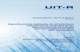 Especificaciones detalladas de las interfaces ...€¦ · tendencias tecnológicas para los sistemas IMT terrenales) Informe UIT-R M.2334 Passive and active antenna systems for base