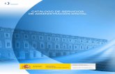 Catálogo de Servicios de Administración Digital (2016) · firma electrónica y métodos avanzados de identificación o autenticación basados en certificados digitales. Debido a