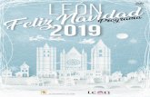 Feli Navidad ˜˚˛˝ Programa - Noticias de León · León Navidad 11 Del jueves 5 de diciembre al lunes 6 de enero II Feria de Artesanía y Regalo Navideño Ciudad de León De 11:00