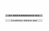 2º INTERMEDIO B1 CURSO 2019-20eoilangreo.org/wp-content/uploads/2020/02/19-20-INGLES-INTERMEDIO-B1-2.pdfLas enseñanzas de Nivel Intermedio B1 toman como referencia el nivel B del