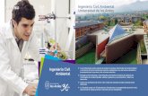 Ingeniería Civil Ambiental · Ingeniería Civil Ambiental Universidad de los Andes Los profesionales serán capaces de analizar procesos industriales de manera integral y minimizar