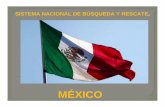 Mexican Navy SAR - NOAA Mexican Navy SAR.pdf · operaciones a travez de las estaciones de busqueda y rescate y las unidades regulares de la armada de mexico. cecom region naval zona