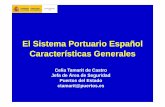 El Sistema Portuario Español Características Generales• a atender a embarcaciones deportivas • a los servicios de construcción y reparación de barcos (pesca, deportivos ) ...