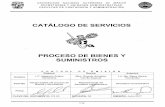 CATÁLOGO DE SERVICIOS - 132.248.18.65132.248.18.65/docs/secretaria/bienes_suministros_v5.pdf · Vale de salida de almacén F01 PBS 0202 vigente, firmado por el responsable del área