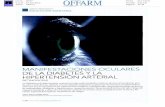 MANIFESTACIONES OCULARES DE LA DIABETES Y LA … · 2014-12-04 · capilares y arteriolas retinianos, alteraciones en la barrera hematorretiniana, proliferación de neovasos y tejido