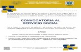CONVOCATORIA AL SERVICIO SOCIAL...Ext.101 – 102, fmhtapachula@unach.mx UNIVERSIDAD AUTONOMA DE CHIAPAS FACULTAD DE MEDICINA HUMANA “DR. MANUEL VELASCO SUÁREZ” CAMPUS IV Tapachula.