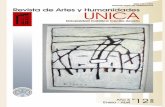Revista de Artes y Humanidades UNICAunicaedu.com/publicaciones/REVISTA_UNICA_ANO6_N12_2005.pdf · afinar los acuerdos entre las provincias y el Estado. Tal duración en el tiempo