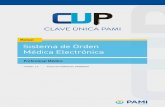Manual Sistema de Orden Médica Electrónica Profesional …En el Historial de Ordenes Médicas Electrónicas podrá visualizar las órdenes médicas electrónicas prescriptas por