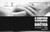 II SIMPOSIO INTERNACIONAL · Dr. Evandro Agazzi Director, Centro Interdisciplinario de Bioética Universidad Panamericana, Ciudad de México Conferencia inaugural “Análisis prospectivo