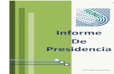 Informe Presidencia - Institución Benemérita de la ... · parte de la Oficina Institucional de Mercadeo y Comunicación de la UNED. Participación de estudiantes al Taller de Liderazgo