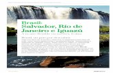 Brasil: Salvador, Río de Janeiro e Iguazú · DESCUBRE UNA DE LAS NUEVAS MARAVILLAS DEL MUNDO Conoce de cerca uno de los símbolos más famosos de Brasil En la cima del Cerro del