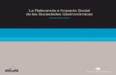 La Relevancia e Impacto Social de las Sociedades Gastronómicas · A continuación se exponen los elementos constitutivos del marco teórico de partida en el estudio de “La Relevancia