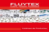 FLUYTEXfluytex.com/wp-content/uploads/2016/10/catalogo_FLUYTEX.pdf · Accesorios y Válvulas Neumáticas Cilindros y Microcilindros Racores Enchufes Rápidos Neumáticos Racordaje