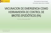 VACUNACIÓN Control de epizootias · 2019-12-12 · Cuando resulte pertinente para el control eficaz de una enfermedad de la lista contemplada en el *artículo 9, apartado 1, letra
