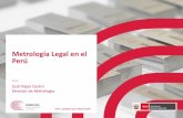 Metrología Legal en el Perú · Las empresas que brindan servicios de control metrológico no requerirán la autorización de Indecopi, más allá de las calibraciones iniciales
