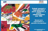 Salud sexual y reproductiva para mujeres y adolescentes con VIH · 2012-09-19 · Salud sexual y reproductiva para mujeres y niñas adolescentes con VIH: Manual para capacitadores