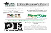 The Dragon’s Tale · The Dragon’s Tale Noticiero escolar semanal 3 de marzo del 2020 Volumen 6, Edición 25 139 S. Monroe Avenue Green Bay, Wisconsin 920-448-2135 ... tes de grados