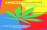 instituto nacional sobre el abuso de drogassalud.edomex.gob.mx/imca/documentos/difusion... · Las personas fuman marihuana por muchas razones diferentes: para sentirse bien, para