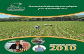 Promoviendo alternativas tecnológicas para el desarrollo rural · FUNICA : promoviendo alternativas tecnológicas para el desarrollo rural. Informe anual 2010 / FUNICA. -- 1a ed.