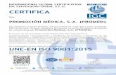 INTERNATIONAL GLOBAL CERTIFICATION IGC Certificación ...promed-sa.com/wp-content/uploads/2019/05/IGC10584-3-PROMED.pdf · INTERNATIONAL GLOBAL CERTIFICATION IGC Certificación Global,