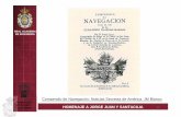 Compendio de Navegación; Noticias Secretas de América. JM ... · ACADEMIAE HOMENAJE A JORGE JUAN Y SANTACILIA 2. La Real Compañía fue fundada por Felipe V en 1717 1714-1717. Madrid.