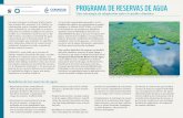 PROGRAMA DE RESERVAS DE AGUAawsassets.panda.org/downloads/fs_reservas_de_agua_esp_2.pdf · 2013-01-31 · dad para establecer reservas de agua (Mapa 1, al reverso) y que serán el