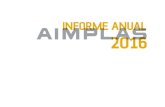 CONFIANZA - Aimplas Formación de prensa/MEMORIA... · CONFIANZA 117 profesionales A lo largo de 2016 más de 2.500 empresas han depositado su confianza en AIMPLAS como su socio tecnológico,