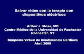 Salvar vidas con la terapia con dispositivos eléctricoscardiolatina.com/wp-content/uploads/2019/09/moss-esp-1.pdf · Salvar vidas con la terapia con dispositivos eléctricos Arthur