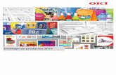 Catálogo de productos 2015 - Oki Impresoras · tecnologías que satisfacen las necesidades de las empresas de todos los tamaños. Desde impresoras, faxes y equipos multifunción