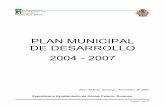 PLAN MUNICIPAL DE DESARROLLO 2004 - 2007 · El municipio de Gómez Palacio, Dgo., presenta El Plan Municipal de Desarrollo para el período 2004-2007, en cumplimiento con lo establecido